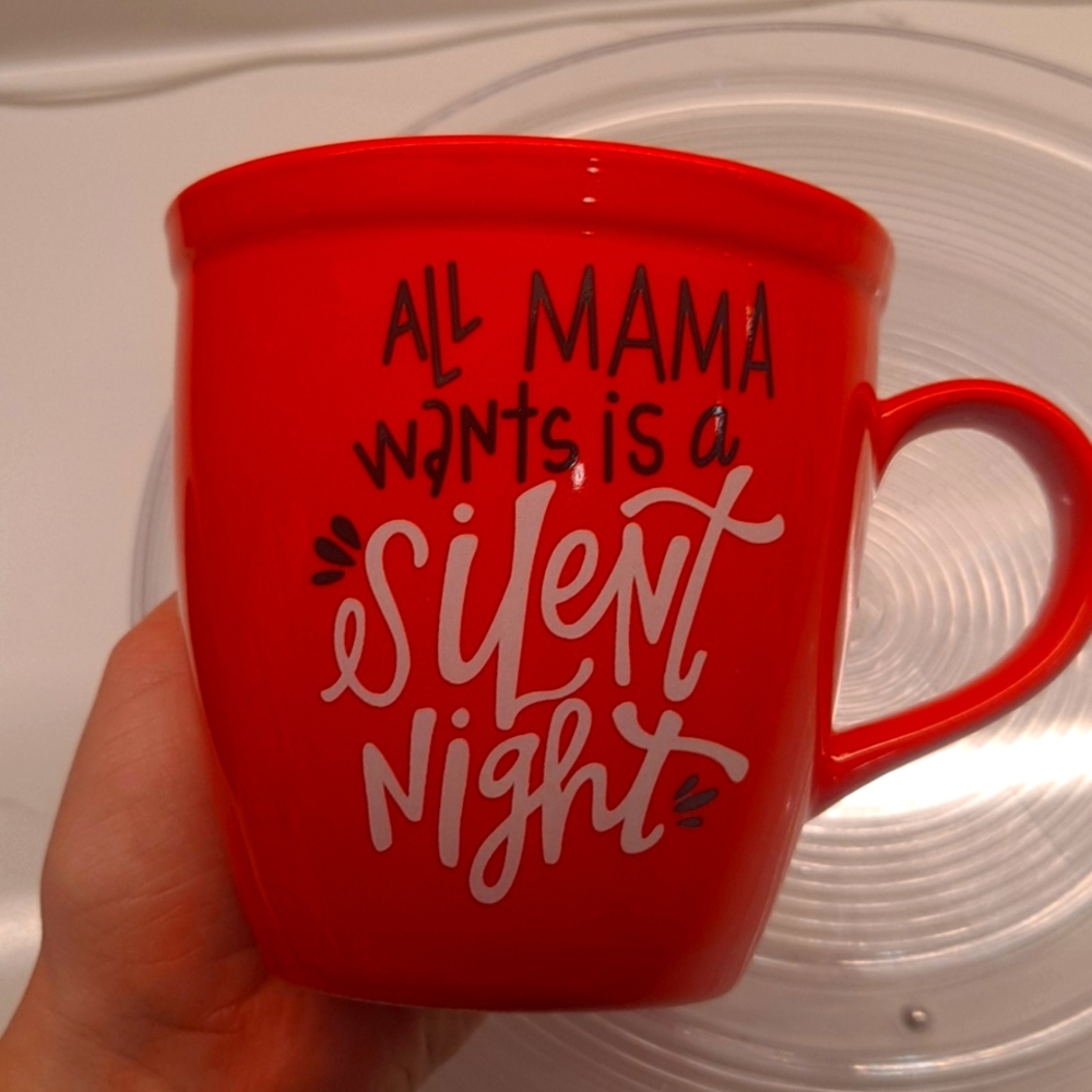 Red christmas mug "all mama wants is a silent night"